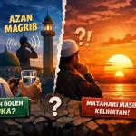 Azan Magrib Sudah Berkumandang, Tapi Matahari Belum Terbenam: Puasa Orang Indonesia Salah?